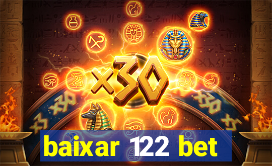 baixar 122 bet